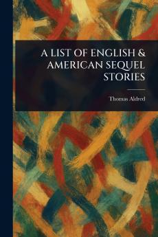 List of English & American Sequel Stories