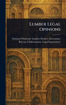 Lumber Legal Opinions