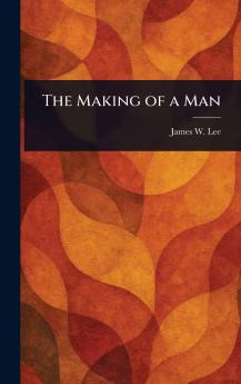 Making of a Man