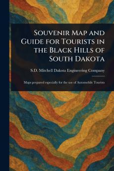 Souvenir Map and Guide for Tourists in the Black Hills of South Dakota