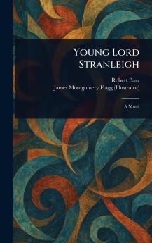 Young Lord Stranleigh
