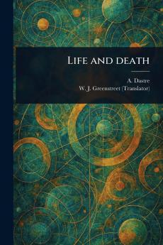 Life and Death
