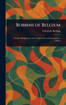 Bobbins of Belgium