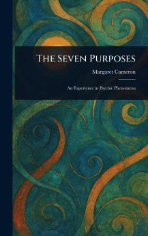 Seven Purposes