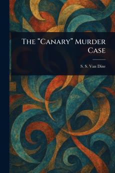 Canary Murder Case