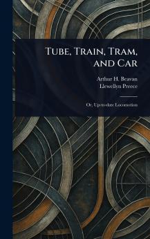 Tube Train Tram and Car