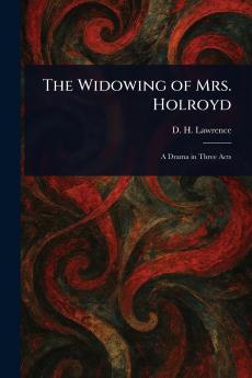 Widowing of Mrs. Holroyd