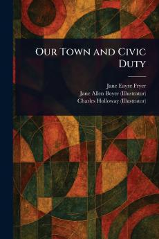 Our Town and Civic Duty