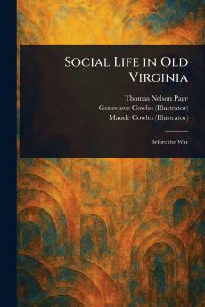 Social Life in Old Virginia
