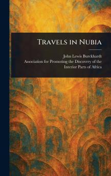 Travels in Nubia