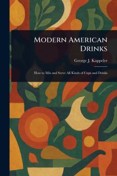 Modern American Drinks