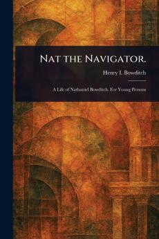 Nat the Navigator.