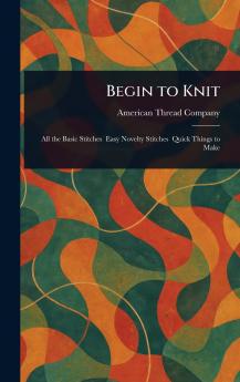 Begin to Knit