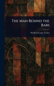 Man Behind the Bars