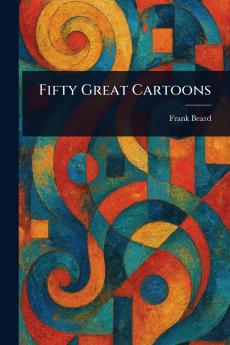 Fifty Great Cartoons