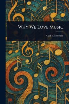 Why We Love Music