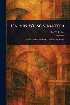 Calvin Wilson Mateer