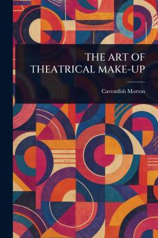 Art of Theatrical Make-Up