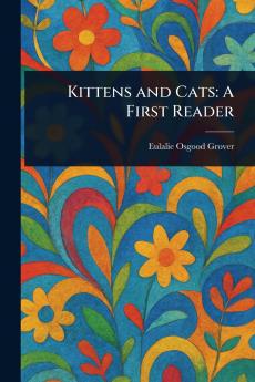 Kittens and Cats