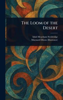 Loom of the Desert