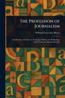 Profession of Journalism
