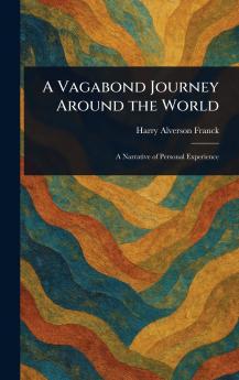 Vagabond Journey Around the World