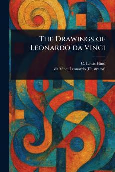 Drawings of Leonardo Da Vinci