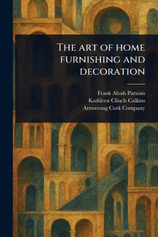 Art of Home Furnishing and Decoration