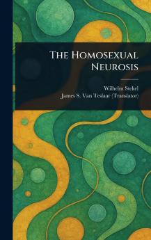Homosexual Neurosis