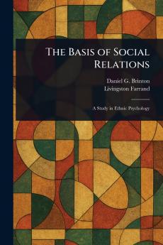 Basis of Social Relations