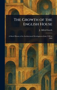 Growth of the English House