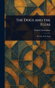 Dogs and the Fleas