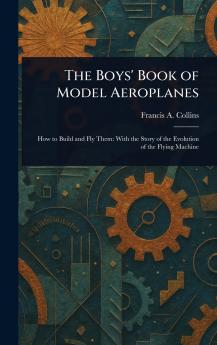 Boys' Book of Model Aeroplanes