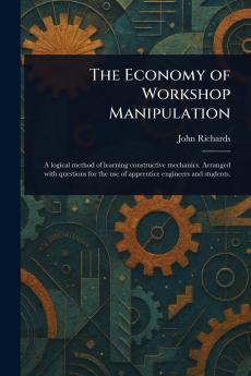 Economy of Workshop Manipulation