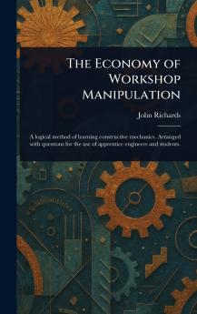 Economy of Workshop Manipulation