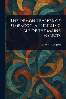 Demon Trapper of Umbagog