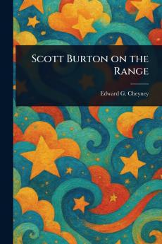 Scott Burton on the Range