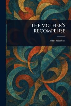 Mother's Recompense