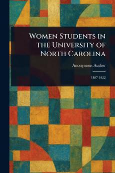 Women Students in the University of North Carolina