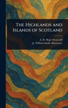 Highlands and Islands of Scotland