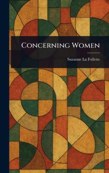 Concerning Women