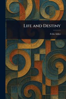 Life and Destiny