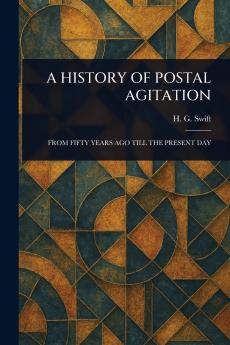 History of Postal Agitation