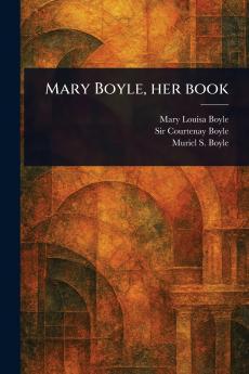 Mary Boyle Her Book