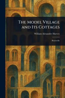Model Village and Its Cottages
