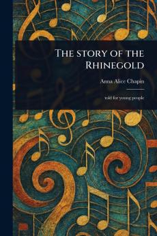 Story of the Rhinegold