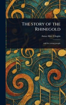 Story of the Rhinegold