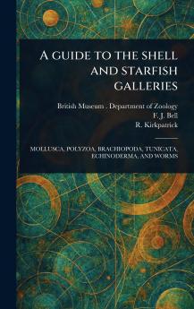 Guide to the Shell and Starfish Galleries