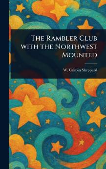 Rambler Club With the Northwest Mounted