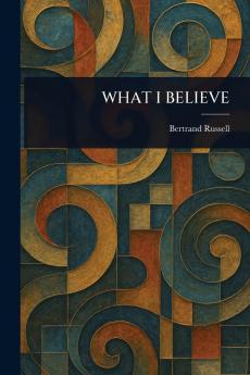 What I Believe